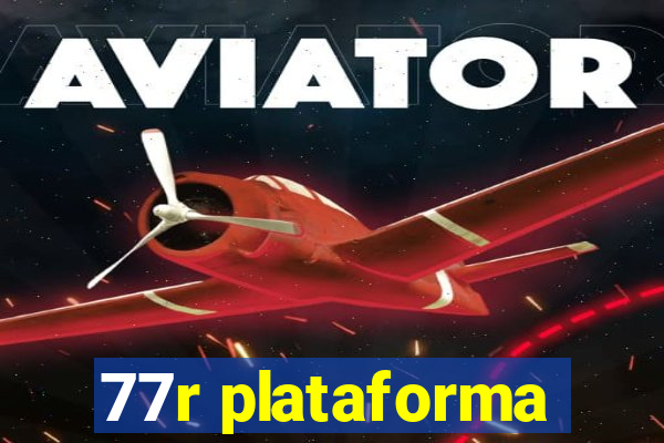 77r plataforma